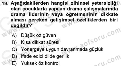 Çocuk Ve Drama Dersi 2017 - 2018 Yılı (Final) Dönem Sonu Sınav Soruları 19. Soru