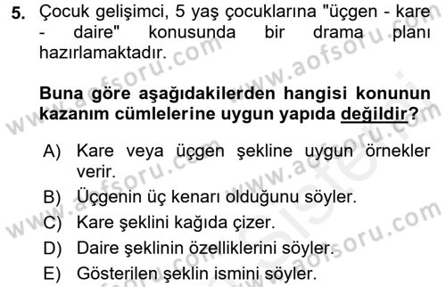 Çocuk Ve Drama Dersi 2017 - 2018 Yılı (Final) Dönem Sonu Sınav Soruları 5. Soru