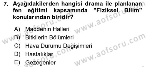 Çocuk Ve Drama Dersi 2017 - 2018 Yılı (Final) Dönem Sonu Sınav Soruları 7. Soru
