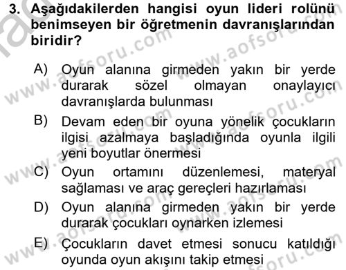 Çocuk Ve Oyun Dersi 2016 - 2017 Yılı 3 Ders Sınav Soruları 3. Soru