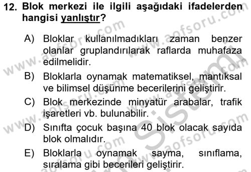 Çocuk Ve Oyun Dersi 2016 - 2017 Yılı (Vize) Ara Sınav Soruları 12. Soru