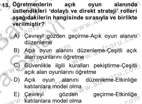 Çocuk Ve Oyun Dersi 2016 - 2017 Yılı (Vize) Ara Sınav Soruları 13. Soru