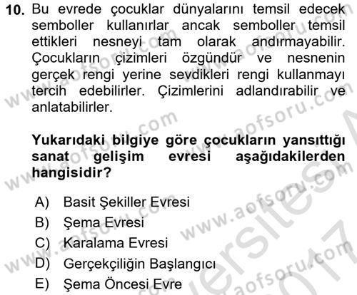 Çocuk Ve Oyun Dersi 2016 - 2017 Yılı (Final) Dönem Sonu Sınav Soruları 10. Soru