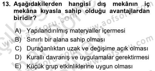 Çocuk Ve Oyun Dersi 2016 - 2017 Yılı (Final) Dönem Sonu Sınav Soruları 13. Soru