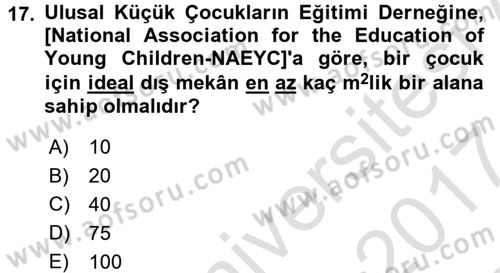 Çocuk Ve Oyun Dersi 2016 - 2017 Yılı (Final) Dönem Sonu Sınav Soruları 17. Soru