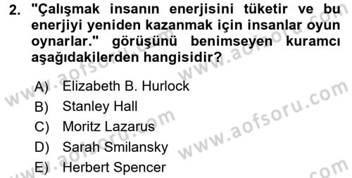 Çocuk Ve Oyun Dersi 2016 - 2017 Yılı (Final) Dönem Sonu Sınav Soruları 2. Soru