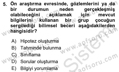 Çocuk Ve Oyun Dersi 2016 - 2017 Yılı (Final) Dönem Sonu Sınav Soruları 5. Soru