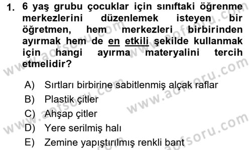 Çocuk Ve Oyun Dersi 2017 - 2018 Yılı 3 Ders Sınav Soruları 1. Soru