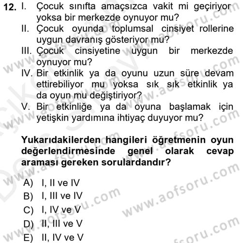 Çocuk Ve Oyun Dersi 2017 - 2018 Yılı 3 Ders Sınav Soruları 12. Soru