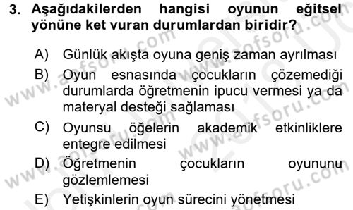 Çocuk Ve Oyun Dersi 2017 - 2018 Yılı 3 Ders Sınav Soruları 3. Soru