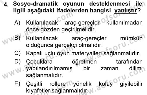 Çocuk Ve Oyun Dersi 2017 - 2018 Yılı 3 Ders Sınav Soruları 4. Soru