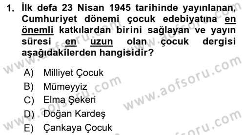 Çocuk Edebiyatı Ve Medya Dersi 2016 - 2017 Yılı 3 Ders Sınavı 1. Soru