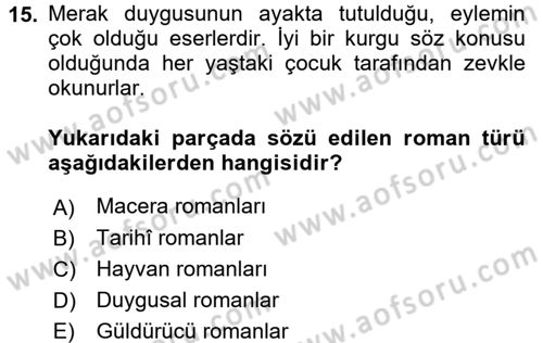 Çocuk Edebiyatı Ve Medya Dersi 2016 - 2017 Yılı 3 Ders Sınavı 15. Soru