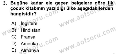 Çocuk Edebiyatı Ve Medya Dersi 2016 - 2017 Yılı 3 Ders Sınavı 3. Soru