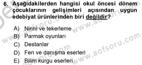 Çocuk Edebiyatı Ve Medya Dersi 2016 - 2017 Yılı 3 Ders Sınavı 6. Soru