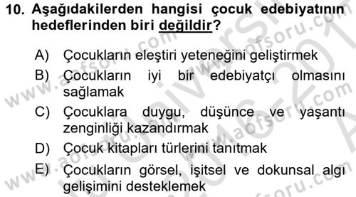 Çocuk Edebiyatı Ve Medya Dersi Ara Sınavı Deneme Sınav Soruları 10. Soru