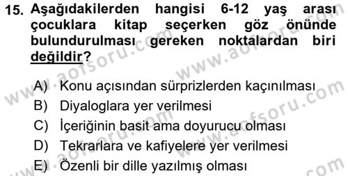 Çocuk Edebiyatı Ve Medya Dersi Ara Sınavı Deneme Sınav Soruları 15. Soru
