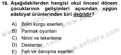 Çocuk Edebiyatı Ve Medya Dersi Ara Sınavı Deneme Sınav Soruları 16. Soru