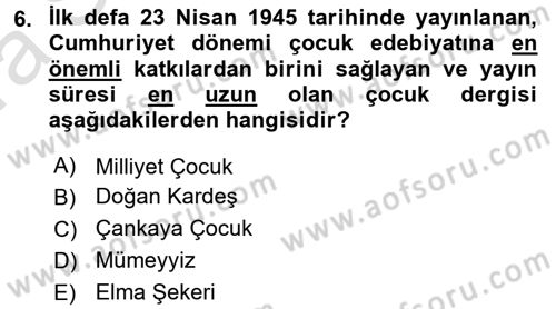 Çocuk Edebiyatı Ve Medya Dersi 2016 - 2017 Yılı (Vize) Ara Sınavı 6. Soru