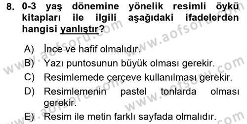 Çocuk Edebiyatı Ve Medya Dersi Ara Sınavı Deneme Sınav Soruları 8. Soru