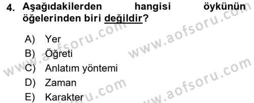 Çocuk Edebiyatı Ve Medya Dersi 2016 - 2017 Yılı (Final) Dönem Sonu Sınav Soruları 4. Soru