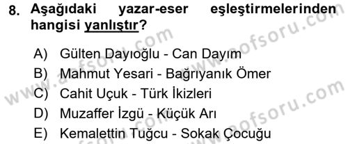 Çocuk Edebiyatı Ve Medya Dersi 2016 - 2017 Yılı (Final) Dönem Sonu Sınav Soruları 8. Soru