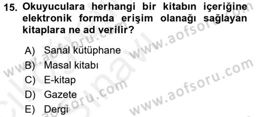Çocuk Edebiyatı Ve Medya Dersi 2017 - 2018 Yılı 3 Ders Sınav Soruları 15. Soru