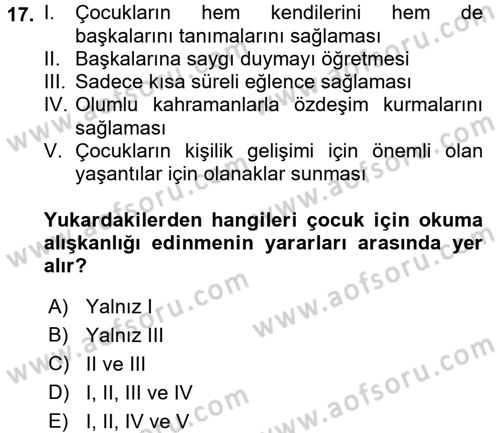 Çocuk Edebiyatı Ve Medya Dersi 2017 - 2018 Yılı 3 Ders Sınav Soruları 17. Soru