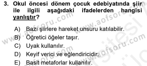 Çocuk Edebiyatı Ve Medya Dersi 2017 - 2018 Yılı 3 Ders Sınav Soruları 3. Soru