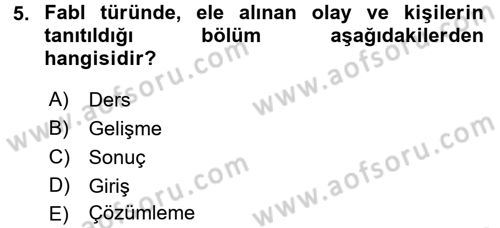 Çocuk Edebiyatı Ve Medya Dersi 2017 - 2018 Yılı 3 Ders Sınav Soruları 5. Soru