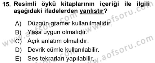 Çocuk Edebiyatı Ve Medya Dersi Ara Sınavı Deneme Sınav Soruları 15. Soru