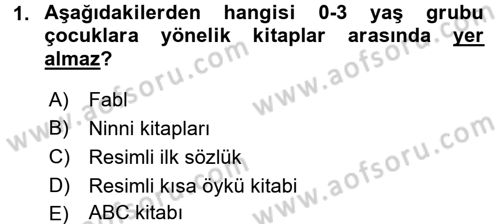 Çocuk Edebiyatı Ve Medya Dersi 2017 - 2018 Yılı (Final) Dönem Sonu Sınav Soruları 1. Soru