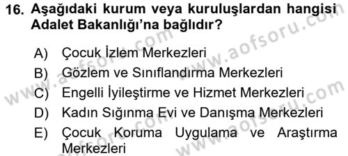 Kurum Uygulamaları Dersi 2017 - 2018 Yılı (Final) Dönem Sonu Sınav Soruları 16. Soru