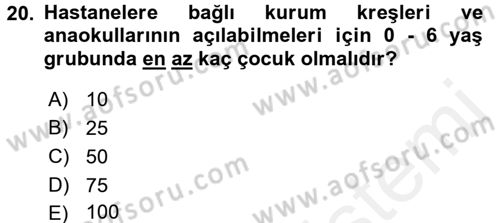 Kurum Uygulamaları Dersi 2017 - 2018 Yılı (Final) Dönem Sonu Sınav Soruları 20. Soru