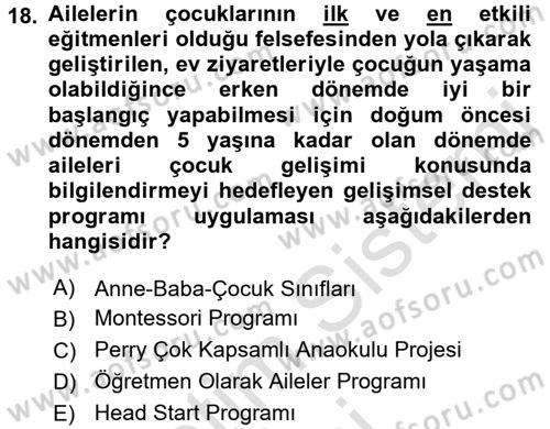 Çocuk Gelişiminde Program Dersi Ara Sınavı Deneme Sınav Soruları 18. Soru