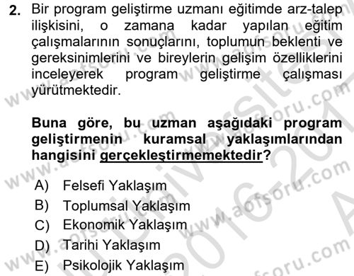 Çocuk Gelişiminde Program Dersi Ara Sınavı Deneme Sınav Soruları 2. Soru