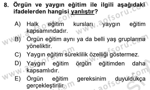 Çocuk Gelişiminde Program Dersi Ara Sınavı Deneme Sınav Soruları 8. Soru
