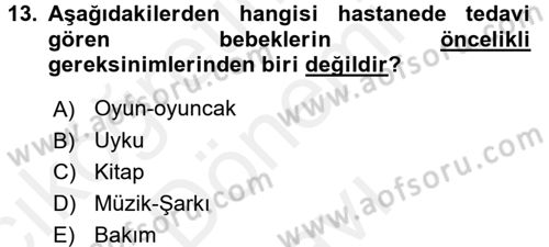 Çocuk Gelişiminde Program Dersi 2016 - 2017 Yılı (Final) Dönem Sonu Sınav Soruları 13. Soru