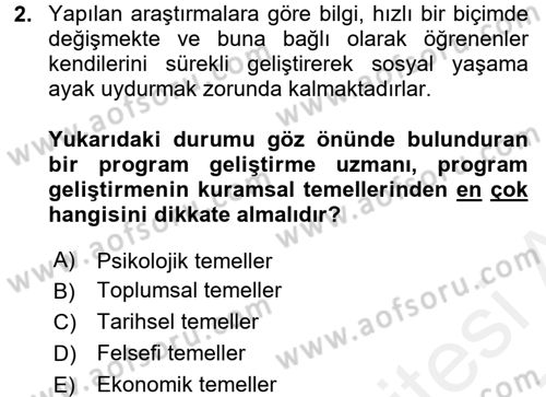 Çocuk Gelişiminde Program Dersi 2016 - 2017 Yılı (Final) Dönem Sonu Sınav Soruları 2. Soru