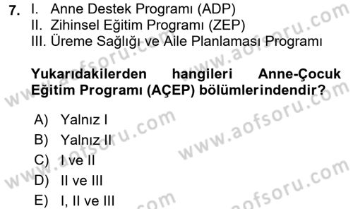 Çocuk Gelişiminde Program Dersi 2016 - 2017 Yılı (Final) Dönem Sonu Sınav Soruları 7. Soru