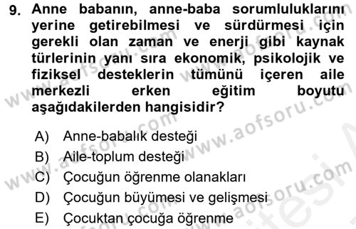 Çocuk Gelişiminde Program Dersi 2016 - 2017 Yılı (Final) Dönem Sonu Sınav Soruları 9. Soru