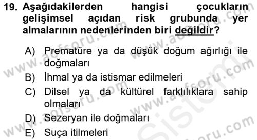 Çocuk Gelişiminde Program Dersi 2017 - 2018 Yılı 3 Ders Sınav Soruları 19. Soru
