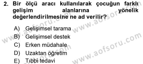 Çocuk Gelişiminde Program Dersi 2017 - 2018 Yılı 3 Ders Sınav Soruları 2. Soru