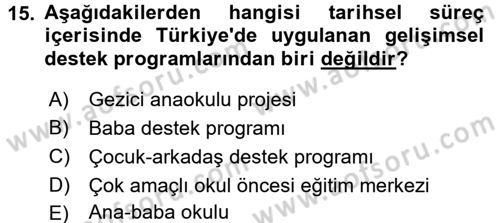 Çocuk Gelişiminde Program Dersi Ara Sınavı Deneme Sınav Soruları 15. Soru