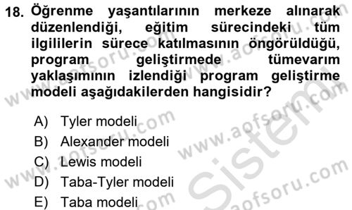 Çocuk Gelişiminde Program Dersi Ara Sınavı Deneme Sınav Soruları 18. Soru