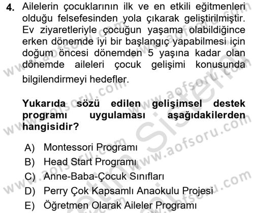 Çocuk Gelişiminde Program Dersi Ara Sınavı Deneme Sınav Soruları 4. Soru