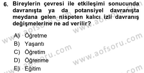 Çocuk Gelişiminde Program Dersi Ara Sınavı Deneme Sınav Soruları 6. Soru