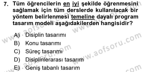 Çocuk Gelişiminde Program Dersi Ara Sınavı Deneme Sınav Soruları 7. Soru