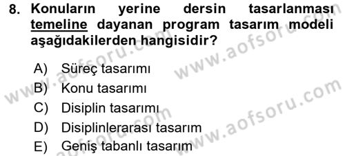 Çocuk Gelişiminde Program Dersi 2017 - 2018 Yılı (Final) Dönem Sonu Sınav Soruları 8. Soru