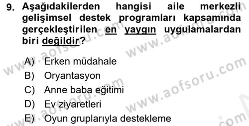 Çocuk Gelişiminde Program Dersi 2017 - 2018 Yılı (Final) Dönem Sonu Sınav Soruları 9. Soru